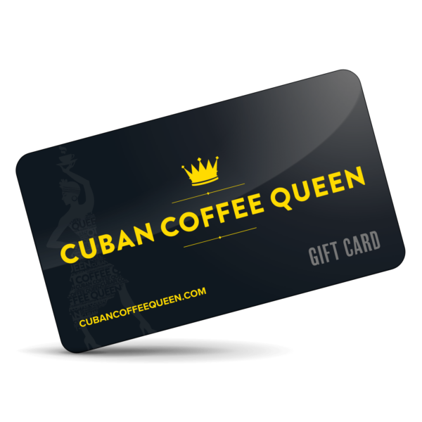 Cuban Coffee Queen Gift Card - $20